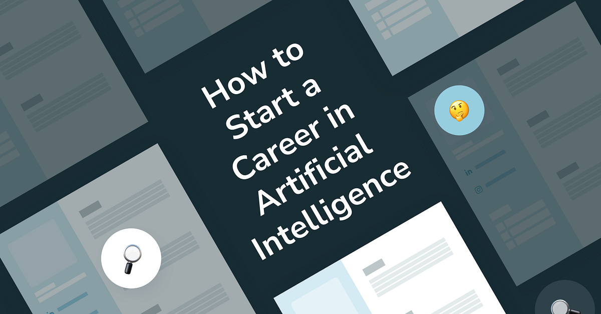 Artificial Intelligence (AI) Career Path